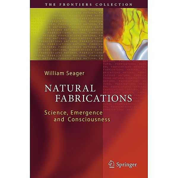 Natural Fabrications / The Frontiers Collection, William Seager