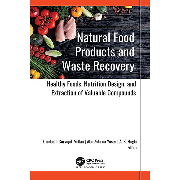 Natural Food Products and Waste Recovery