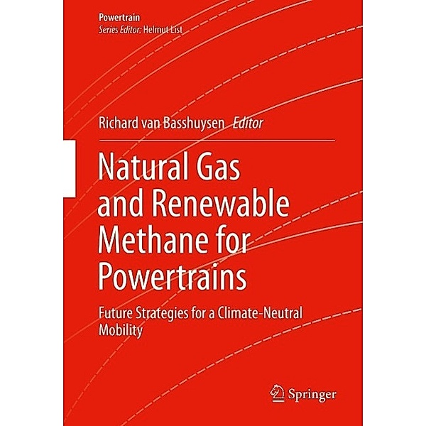 Natural Gas and Renewable Methane for Powertrains / Powertrain