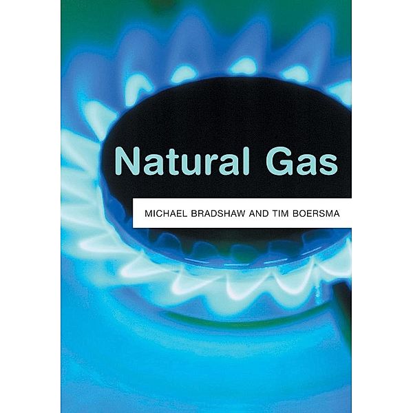 Natural Gas / PRS - Polity Resources series, Michael J. Bradshaw, Tim Boersma