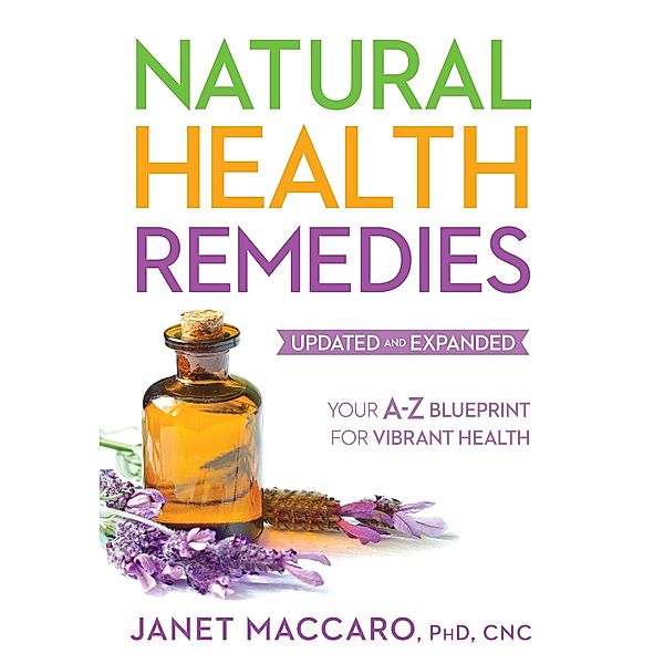 Natural Health Remedies, Janet Maccaro