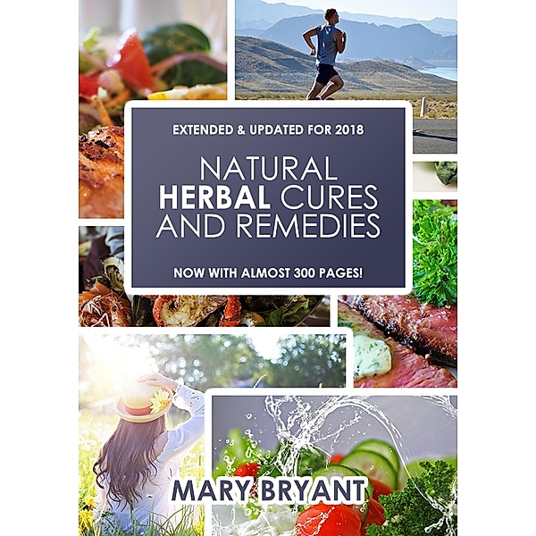 Natural Herbal Cures And Remedies, Mary Bryant