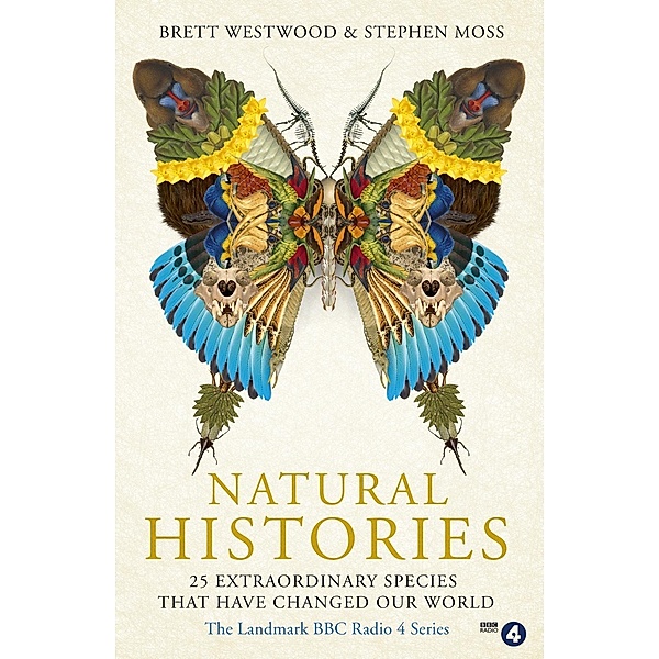 Natural Histories, Brett Westwood, Stephen Moss