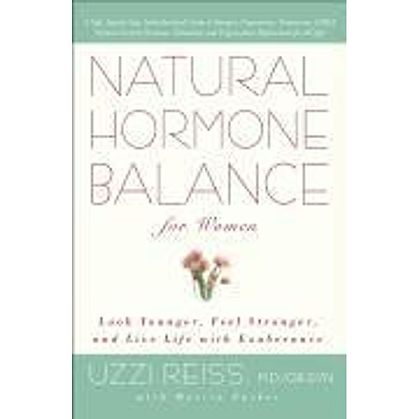 Natural Hormone Balance for Women, Uzzi Reiss