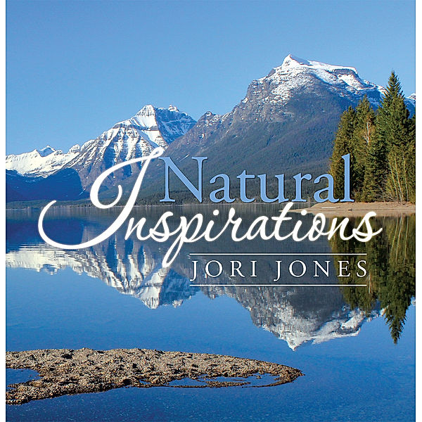 Natural Inspirations, Jori Jones