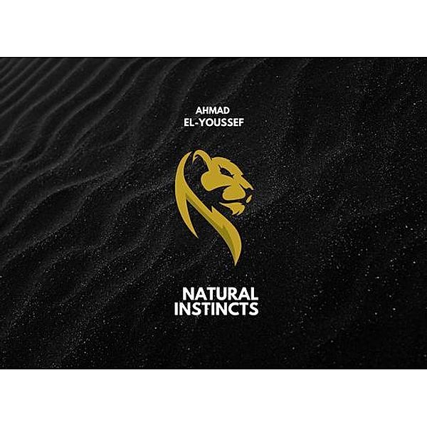 Natural Instincts, Ahmad EL-Youssef