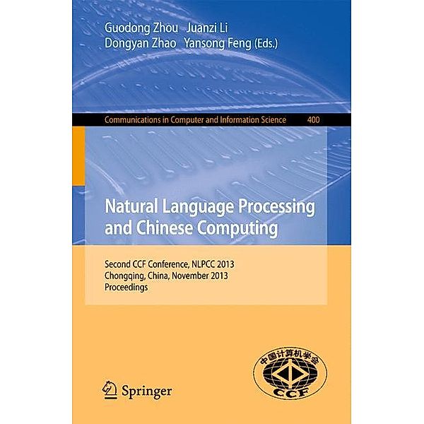 Natural Language Processing and Chinese Computing