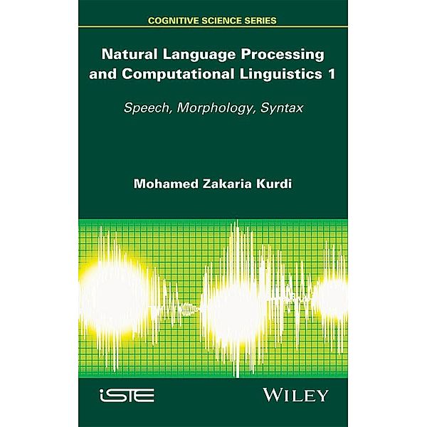 Natural Language Processing and Computational Linguistics, Mohamed Zakaria Kurdi