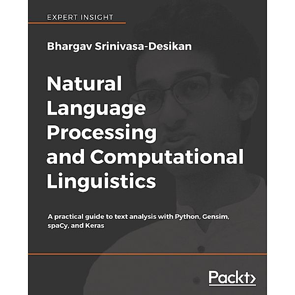 Natural Language Processing and Computational Linguistics, Bhargav Srinivasa-Desikan