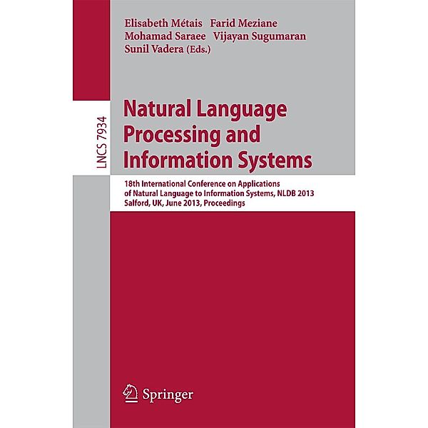 Natural Language Processing and Information Systems / Lecture Notes in Computer Science Bd.7934