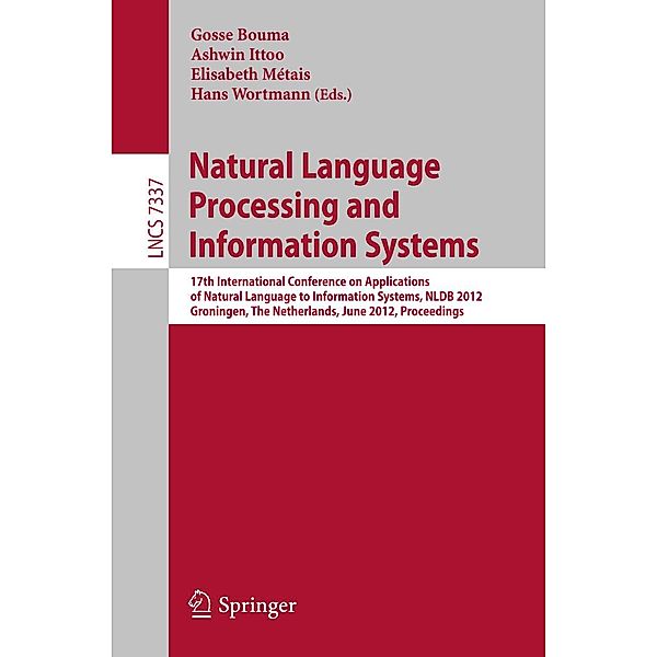 Natural Language Processing and Information Systems / Lecture Notes in Computer Science Bd.7337