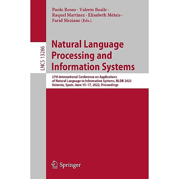 Natural Language Processing and Information Systems / Lecture Notes in Computer Science Bd.13286