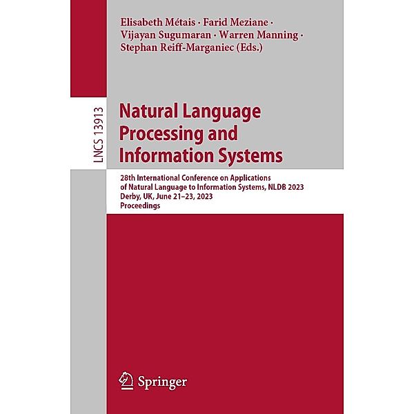 Natural Language Processing and Information Systems / Lecture Notes in Computer Science Bd.13913