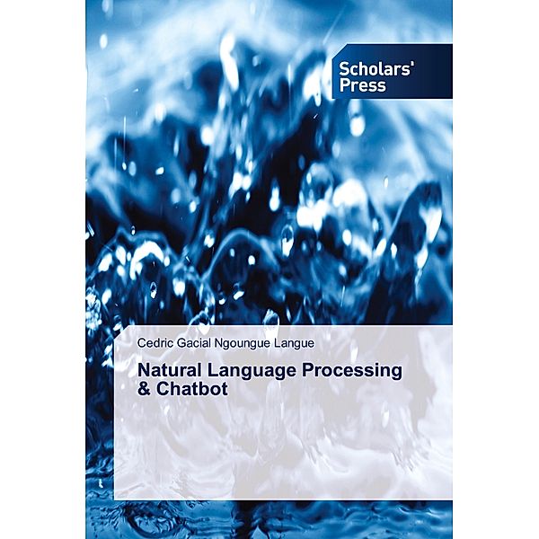 Natural Language Processing & Chatbot, Cedric Gacial Ngoungue Langue