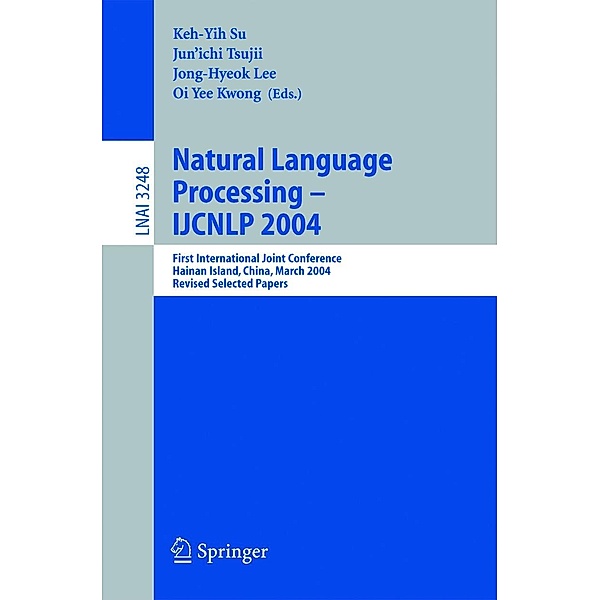 Natural Language Processing - IJCNLP 2004 / Lecture Notes in Computer Science Bd.3248