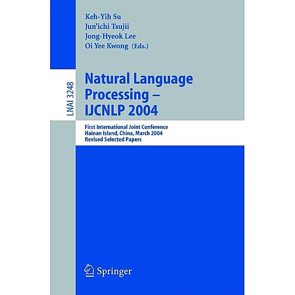Natural Language Processing - IJCNLP 2004 / Lecture Notes in Computer Science Bd.3248