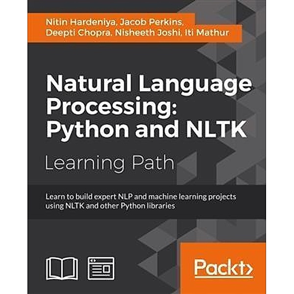 Natural Language Processing: Python and NLTK, Nitin Hardeniya
