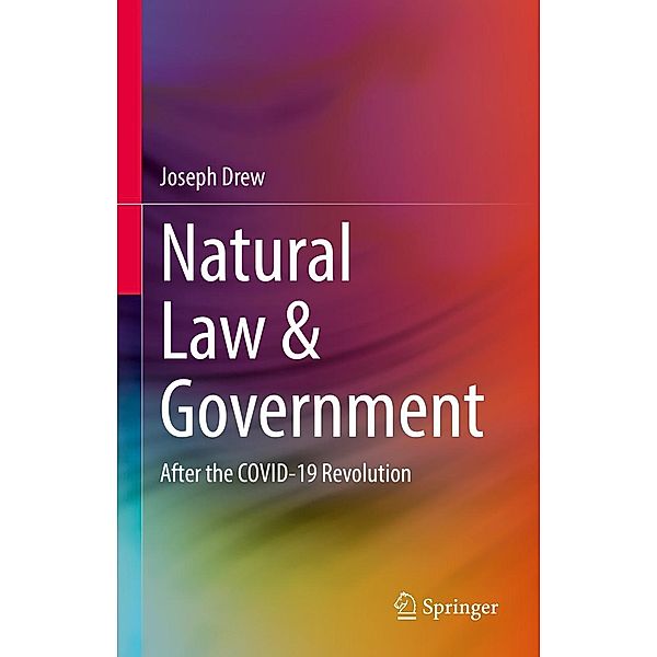 Natural Law & Government, Joseph Drew