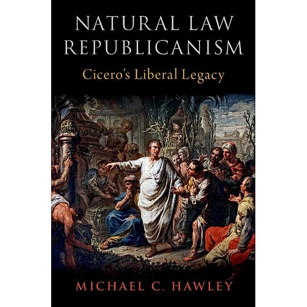 Natural Law Republicanism, Michael C. Hawley