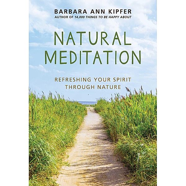 Natural Meditation, Barbara Ann Kipfer