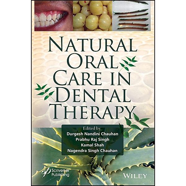 Natural Oral Care in Dental Therapy