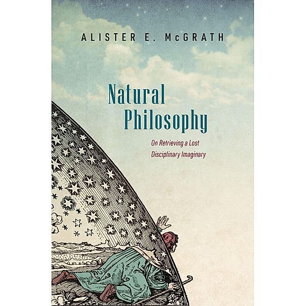 Natural Philosophy, Alister E. McGrath