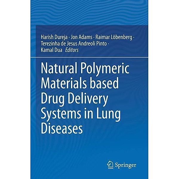 Natural Polymeric Materials based Drug Delivery Systems in Lung Diseases