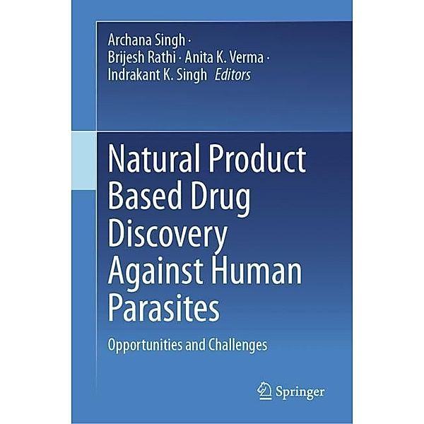 Natural Product Based Drug Discovery Against Human Parasites