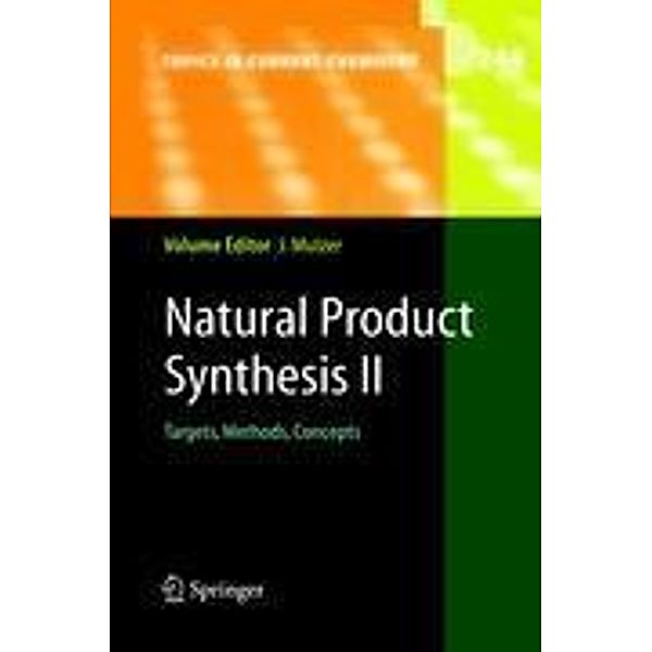 Natural Product Synthesis II, U. Nubbemeyer, T. J. Heckrodt, P. Metz, M. Kalesse, U. Beifuss, J. Mulzer, M. Tietze, H. -J. Knölker