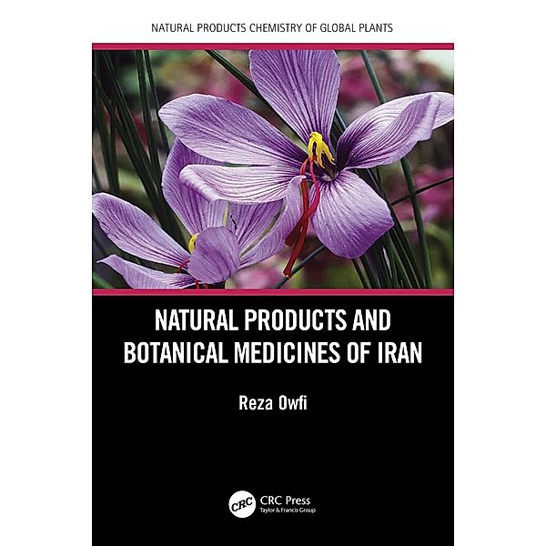 Natural Products and Botanical Medicines of Iran, Reza Eddin Owfi