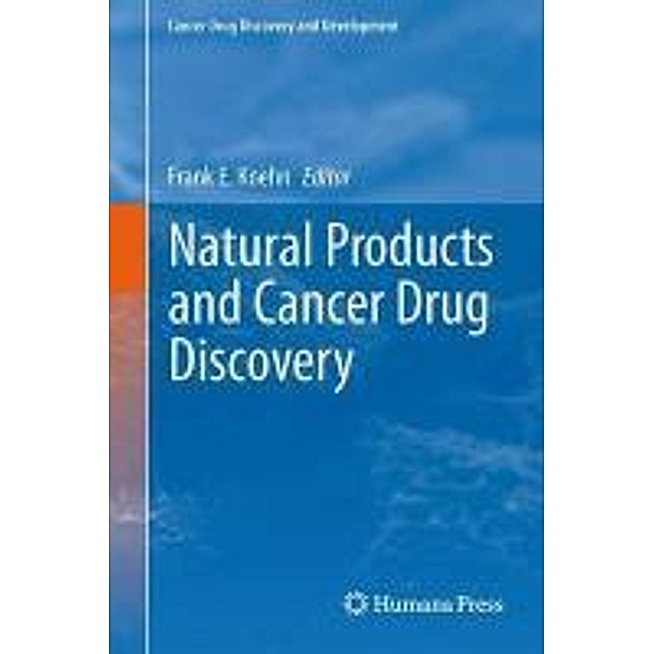 Natural Products and Cancer Drug Discovery / Cancer Drug Discovery and Development