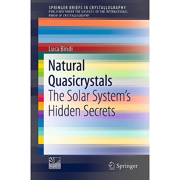 Natural Quasicrystals / SpringerBriefs in Crystallography, Luca Bindi