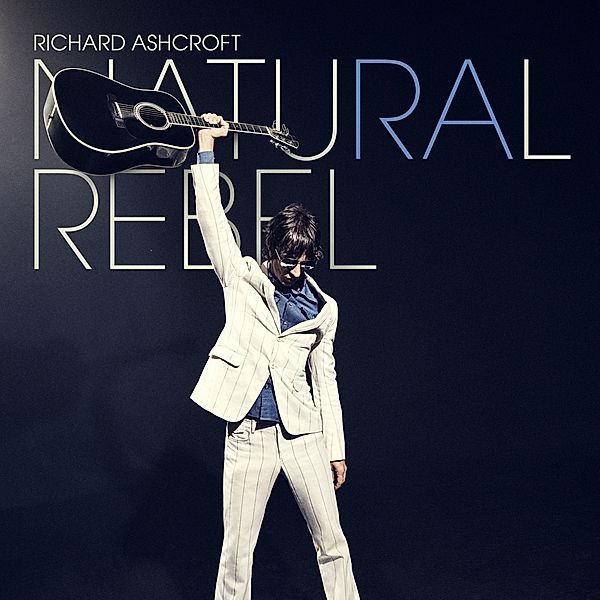 Natural Rebel, Richard Ashcroft