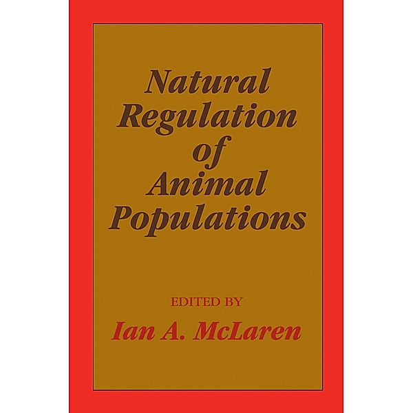 Natural Regulation of Animal Populations, Ian A. Mclaren