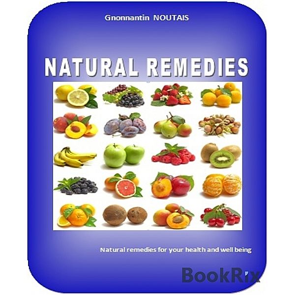 Natural remedies, Gnonnantin Noutaïs