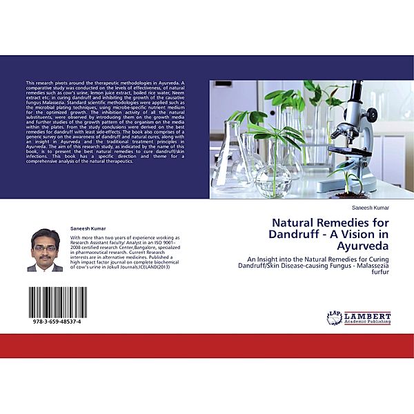 Natural Remedies for Dandruff - A Vision in Ayurveda, Saneesh Kumar