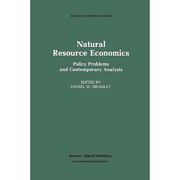 Natural Resource Economics / Recent Economic Thought Bd.7