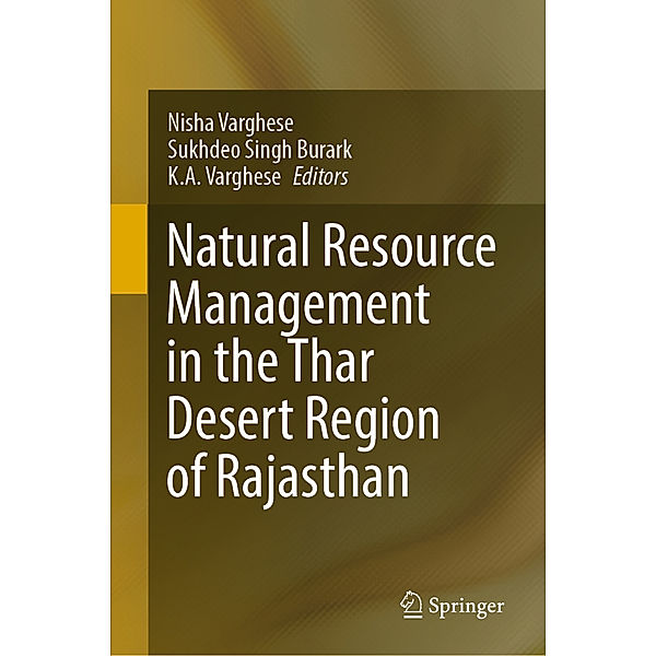 Natural Resource Management in the Thar Desert Region of Rajasthan