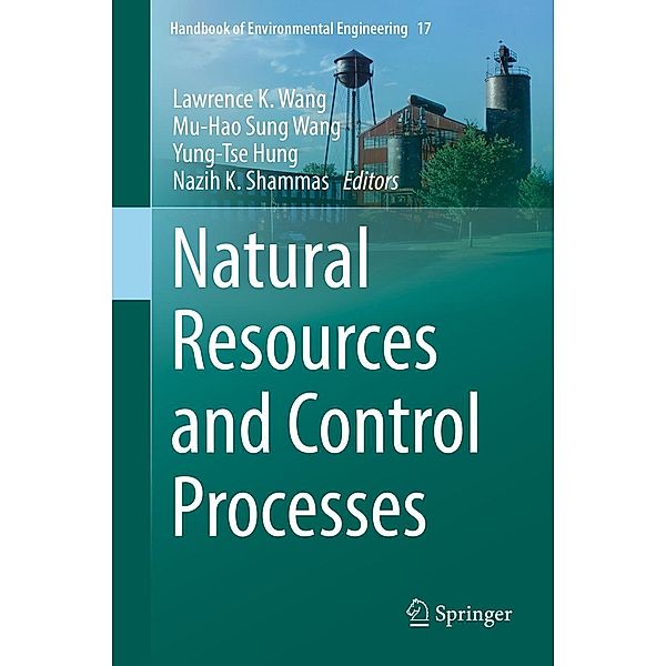 Natural Resources and Control Processes / Handbook of Environmental Engineering Bd.17