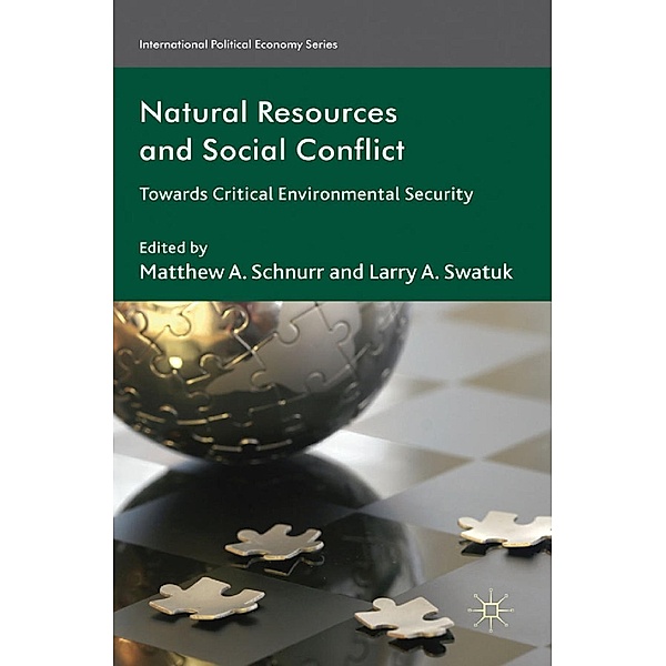Natural Resources and Social Conflict / International Political Economy Series