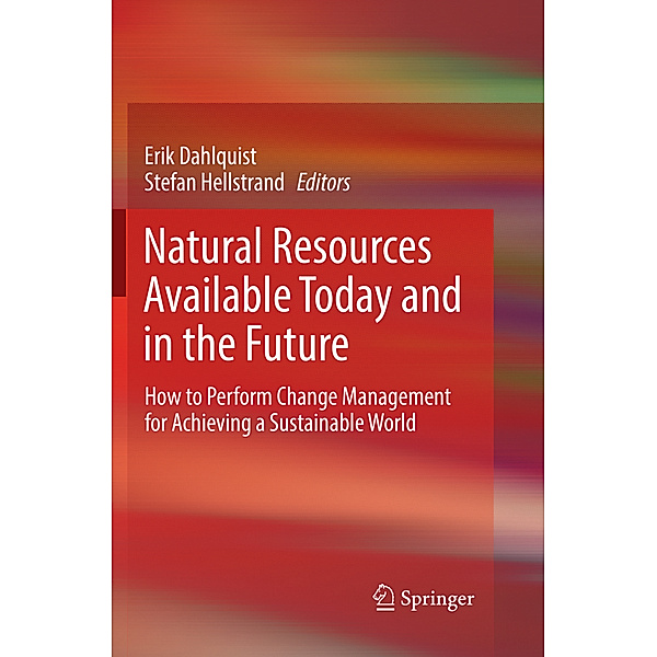 Natural Resources Available Today and in the Future