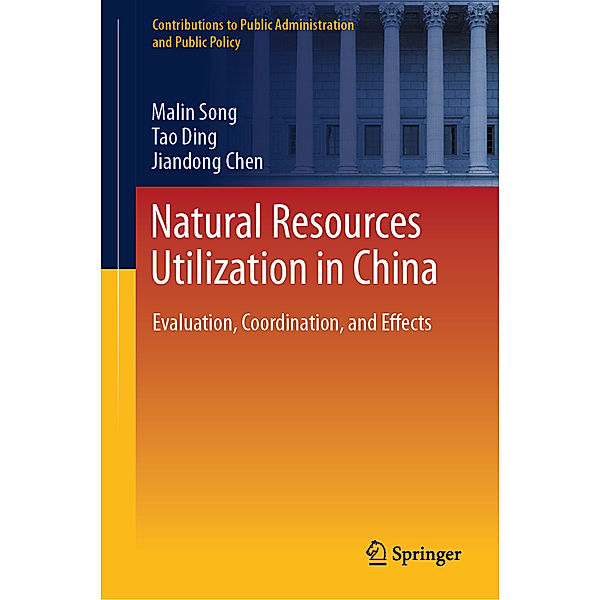 Natural Resources Utilization in China, Malin Song, Tao Ding, Jiandong Chen