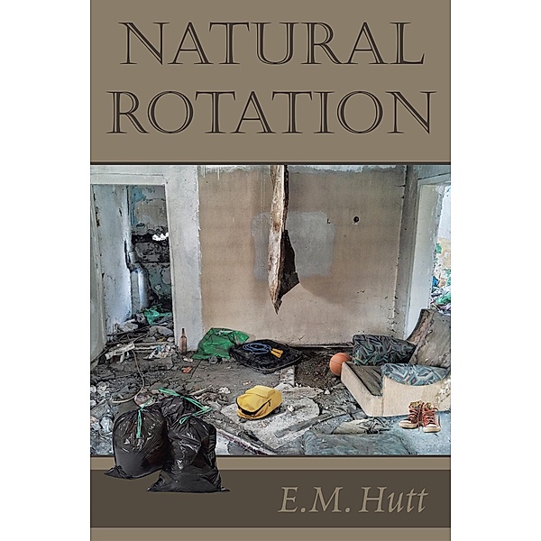 Natural Rotation, E. Hutt