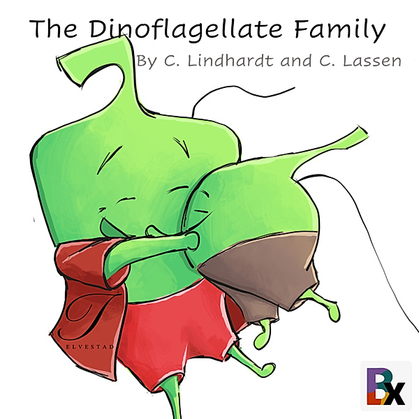 Natural Science Themed children&#39;s books - 1 - The Dinoflagellate Family, Claes Lindhardt, Claudia Lassen