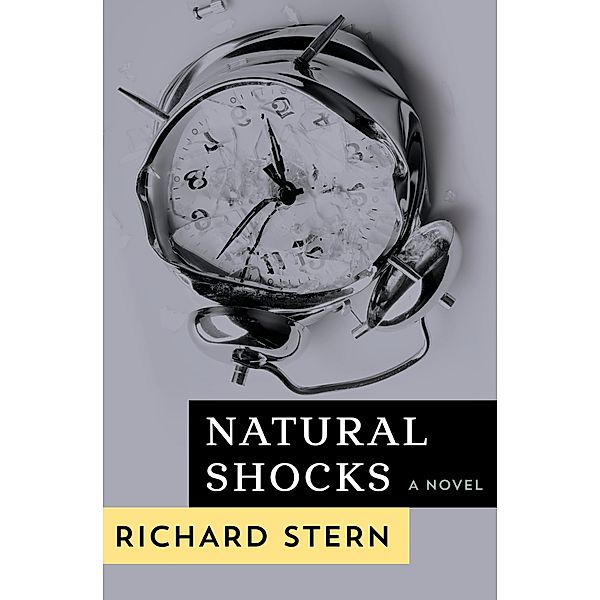 Natural Shocks, Richard Stern