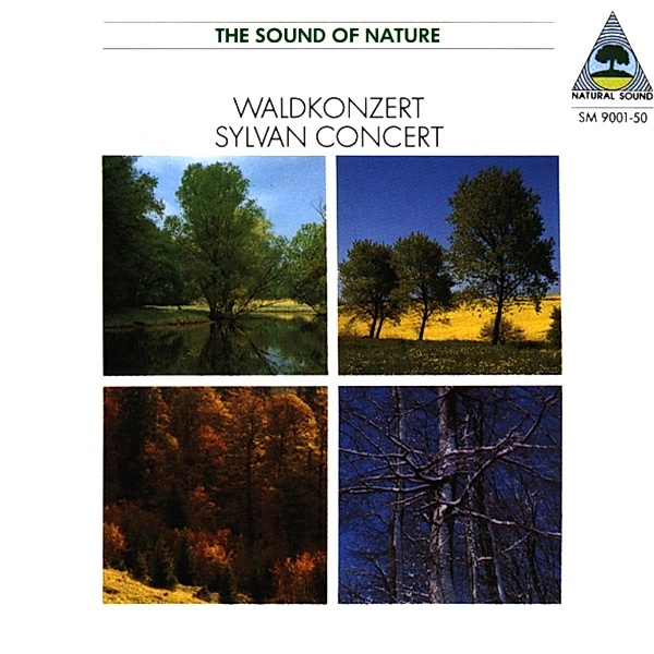 Natural Sound: Waldkonzert/Sylvan Concert, Walter Tilgner