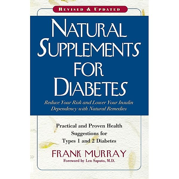 Natural Supplements for Diabetes, Frank Murray