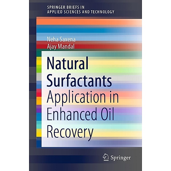 Natural Surfactants / SpringerBriefs in Applied Sciences and Technology, Neha Saxena, AJAY MANDAL