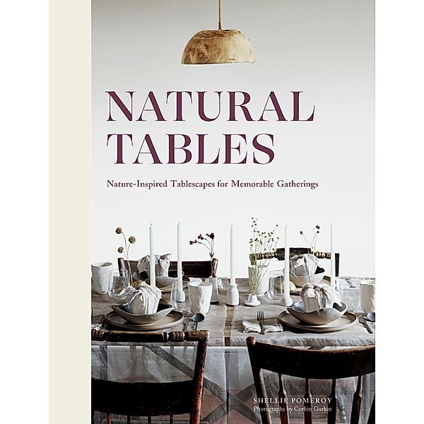 Natural Tables, Shellie Pomeroy