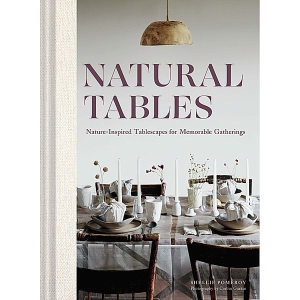 Natural Tables, Shellie Pomeroy